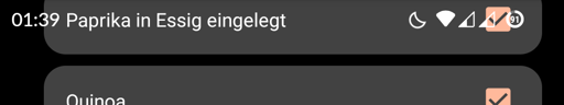 Screenshot meiner Einkaufslisten-App, die sich mit der Android-Statusleiste überlagert und sich dadurch der Satz bildet "01:39 Paprika in Essig eingelegt".