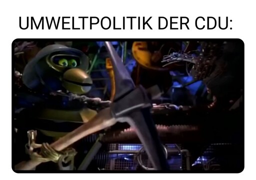 Umweltpolitik der CDU: Bild aus Mystery Science Theater 3000 "Ich hack ein Loch in unser Raumschiff" 